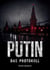PUTIN - Das Protokoll - Politthriller über Russland, Deepfakes und den Kampf um die Wahrheit