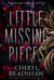 Little Missing Pieces - Georgiana Germaine, #15