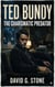 Ted Bundy: The Charismatic Predator