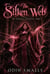 The Silken Web - The ZAHANARA Chronicles, #2