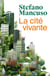 La Cité vivante - Comment mettre des plantes dans nos vies