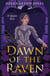 Dawn of the Raven