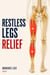 Restless Legs   Relief