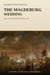 The Magdeburg Wedding: Siege, Fire, and the Birth of Total War, 1631