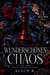 Wunderschönes Chaos: Mafia Serie, 3 Bücher in 1! (Deutsch) - Wunderschönes Chaos, #0