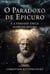 O Paradoxo de Epicuro e a Verdade Única Além do Dogma - My Toughts, #1