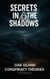 Oak Island Conspiracy Theories - Secrets in the Shadows, #9