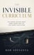 The Invisible Curriculum