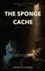 The Sponge Cache - Things Left Open, #1