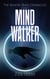 Mind Walker - The Warped Wars Chronicles, #2