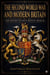 The Second World War and Modern Britain - The History of Great Britain, #20