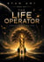 The Life Operator: Rewrite Your Inner Code - The Life Operator, #1