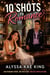 10 Shots to Romance - "A Bride Walks Into a Bar" Series, #1