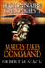 Marcus Takes Command - Legionnaire Chronicles, #1
