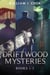 Driftwood Mysteries - Books 1-3 - Driftwood Mysteries