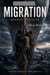 Migration – Bosheit und Güte