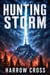 Hunting Storm