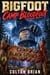 BIGFOOT Camp Bloodfoot