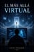 El más allá Virtual