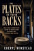 The Plates on Their Backs: A True Crime Novel