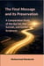 The Final Message and Its Preservation: A Comparative Study of the Qur’an, the Sunnah, and Earlier Scriptures