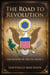The Road to Revolution - The History of the USA, #3