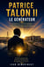 PATRICE TALON II - LE GENERATEUR