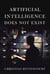 Artificial Inteligence does not Exist - Technology, #2