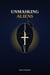 Unmasking Aliens
