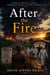After the Fire