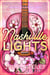 Nashville Lights - Music City Lovers, #4