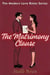 The Matrimony Clause - The Modern Love Rules Series, #5