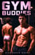 Gym Buddies - Virgin Temptation, #5