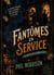Fantômes en Service