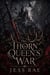 The Thorn Queen's War