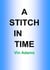 A Stitch In Time