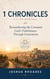 1 Chronicles: A 31-Day Devotional — Remembering the Covenant: God’s Faithfulness Through Generations - Thirty-One Days in the Word