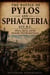 The Battle of Pylos and Sphacteria 425 B.C.: Athens, Sparta, and the Surrender That Shocked Greece - Epic Battles of Ancient History, #24