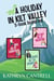A Holiday In Kilt Valley 3-Book Boxed Set - A Holiday in Kilt Valley, #4