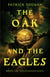 The Oak and the Eagles - The Calgach Scéla, #1