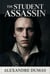 The Student Assassin