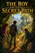 The Boy Who Found a Secret Path - Stories for kids, #1
