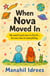 When Nova Moved In