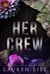 Her Crew