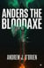 Anders the Bloodaxe - Doug Anders Series, #3