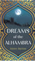 Dreams of the Alhambra