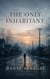 The Only Inhabitant