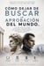 Como Dejar de Buscar la Aprobacion del Mundo La fusion definitiva entre Estoicismo y Maquiavelismo para recuperar tu poder personal, independencia emocional y libertad mental.