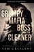 Grumpy Mafia Boss and the Cleaner
