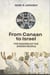 From Canaan to Israel: The Making of the Jewish People